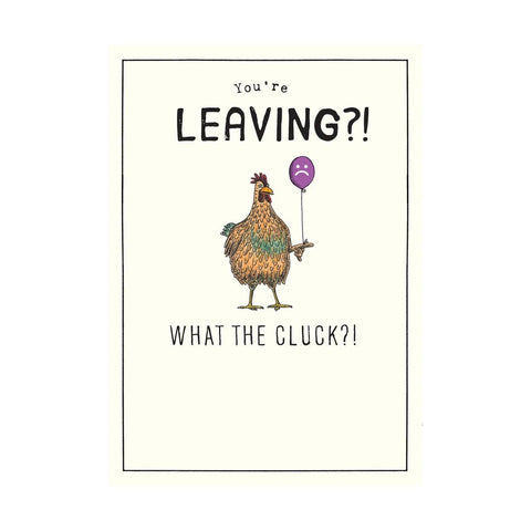 You're Leaving - Greeting Card - Retirement / Leaving